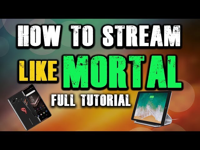 How to Stream Like Mortal From Phone/iPad And SLOBS? 💝😍