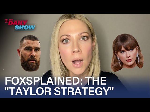 Desi Lydic Foxsplains Taylor Swift & Travis Kelce CIA Psyop | The Daily Show