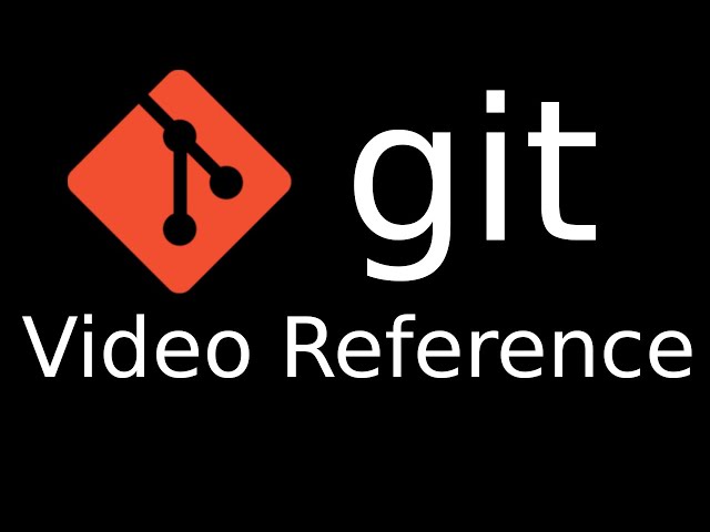 Git - a video reference
