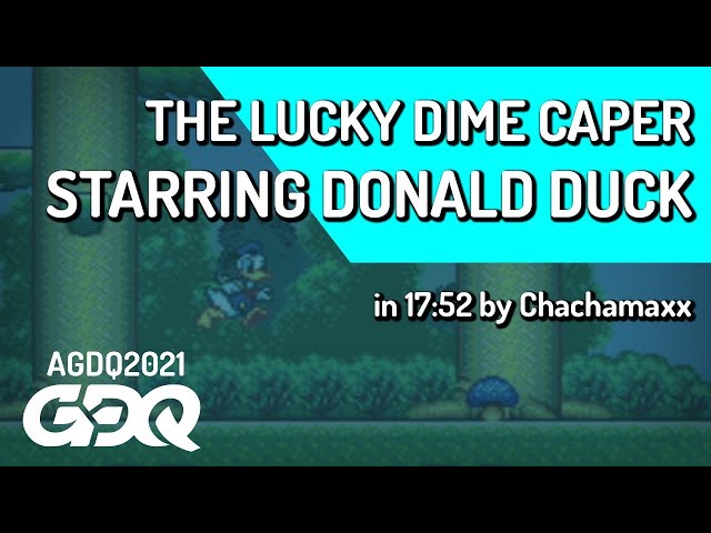 The Lucky Dime Caper starring Donald Duck by Chachamaxx in17:52-Awesome Games Done Quick 2021 Online