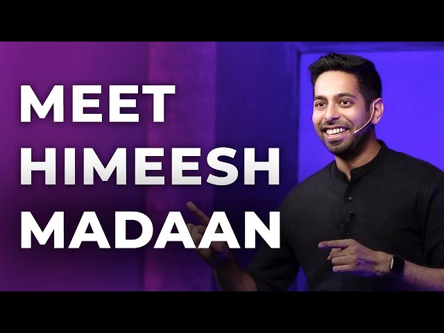 Meet Himeesh Madaan | Motivational Speaker | Episode 8