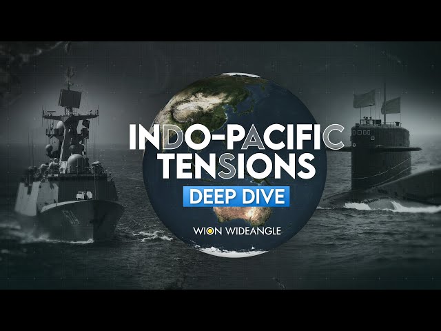Indo-Pacific tensions: Deep dive | WION Wideangle