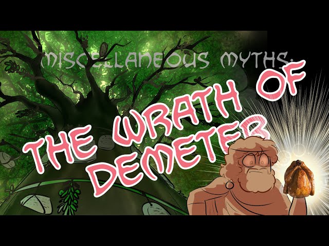 Miscellaneous Myths: The Wrath Of Demeter