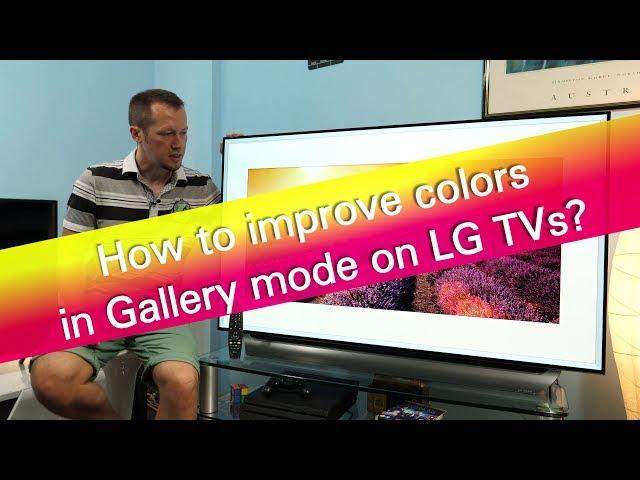 How to improve colors in Gallery mode on LG OLED TVs?