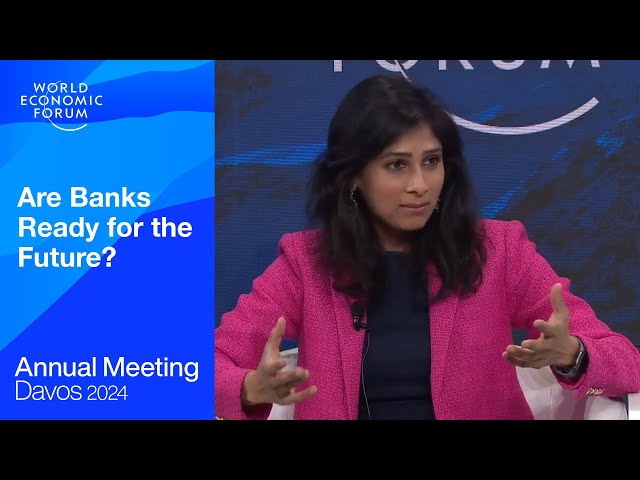 Are Banks Ready for the Future? | Davos 2024 | World Economic Forum