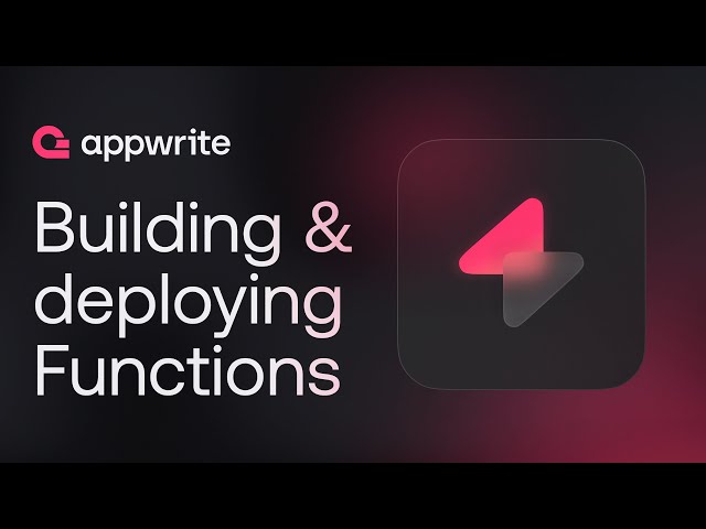 Building & Deploying Appwrite Functions - Part 2