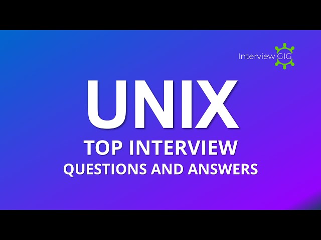 UNIX Interview Questions and Answers | Most Asked UNIX Command Questions 2023
