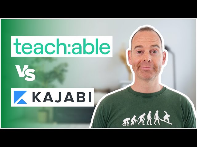 Kajabi vs Teachable: A Comparison For Online Course Creators