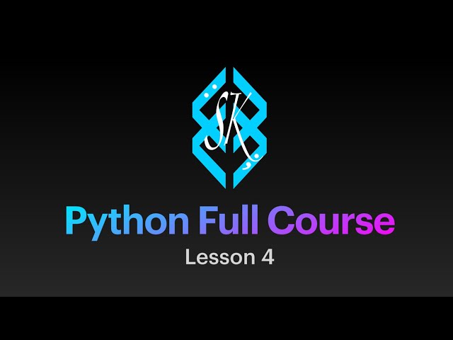 Python for Beginners Full Course || Lesson 4 || SalteeKiller