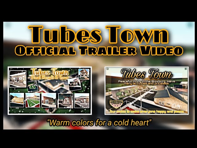 Official Tubes Town Trailer!! 🔥 [ROBLOX BLOXBURG]