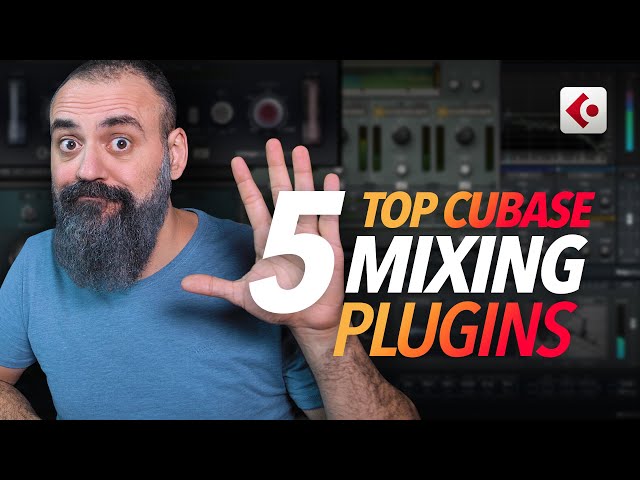 5 TOP CUBASE MIXING Plugins