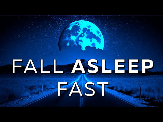 30 Min Deep Sleep Music To Fall Asleep Immediately