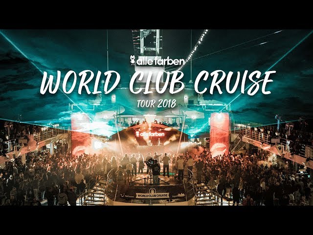 WORLD CLUB CRUISE x ALLE FARBEN TOUR 2018