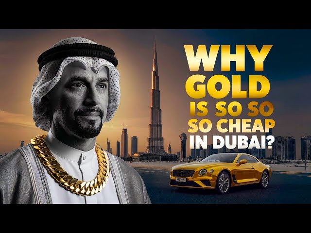 Why Gold Is So Cheap In Dubai ?? | Unraveling The Truth