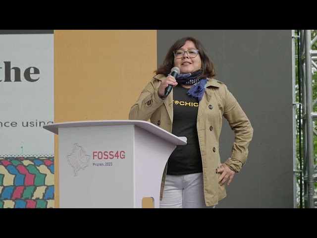 2023 Keynote | Geochicas: From SOTM to FOSS4G, a Geospatial journey - Miriam Gonzalez