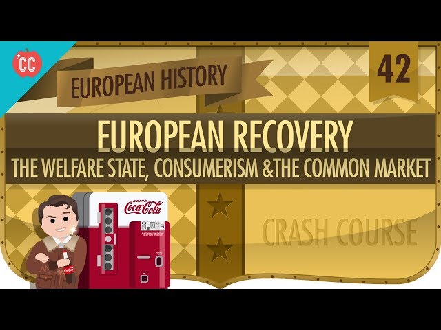 Post-World War II Recovery: Crash Course European History #42