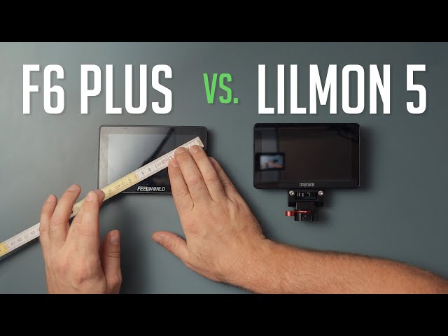 Feelworld F6 Plus VS.  Osee Lilmon 5 - Camera Monitor battle