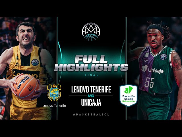 Final: Lenovo Unicaja v Unicaja | Full Highlights | #BasketballCL 2023-24