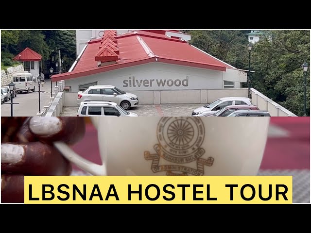 Lbsnaa hostel tour in details.Real IAS home tour.Hostel life of IAS IPS IFS,UPSC.लबासना हॉस्टल।Room.