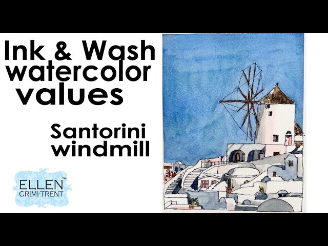 Ink and Wash Watercolor Values- Santorini windmill