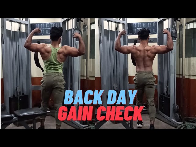 Back Day Gain Check - My Best Workout Session  -  Muscle Building