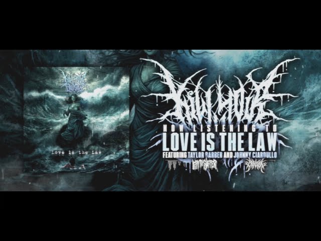 KILL YOUR ABUSER - LOVE IS THE LAW (FT. LEFT TO SUFFER & CARCOSA) [OFFICIAL VISUALIZER (2024)SW EXCL