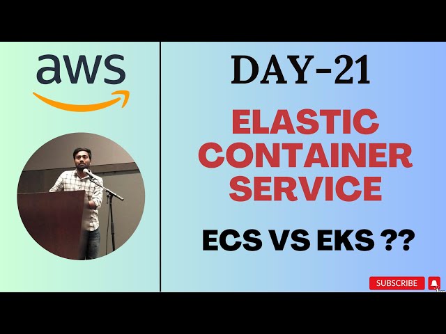 Day-21 | AWS ECS | ECS vs EKS vs Kubernetes | Free AWS job ready course| #devops #abhishekveeramalla