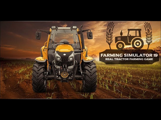 Farming Simulator 19: Real Tractor Farming Game Play | Apex Logics