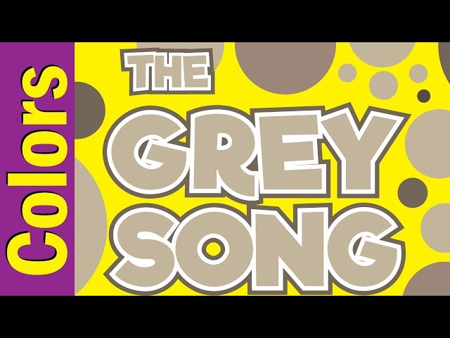 Grey Song | Colors Song for Kids ESL & EFL | Colors Song | ESL for Kids | Fun Kids English