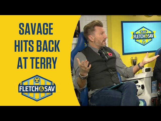 Robbie Savage responds to John Terry criticism | Fletch and Sav