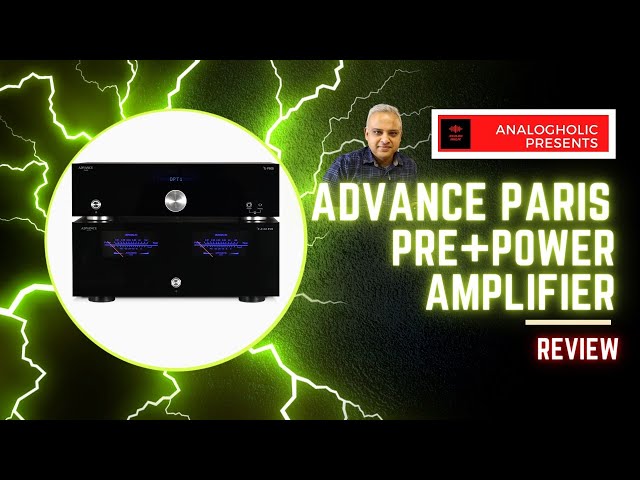 Hi-End Amplifier, Not Hi-End Priced | Review of the Advance Paris PrePower Amplifier