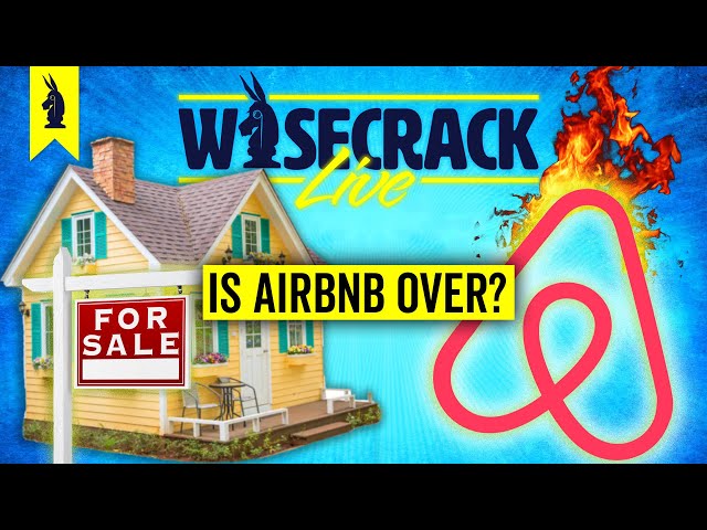 The End of AirBNB? - Wisecrack Live! - 6/29/2023 #culture #philosophy