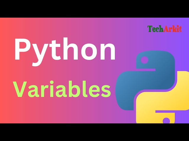 Python Variables | Non-Programmers | Tech Arkit