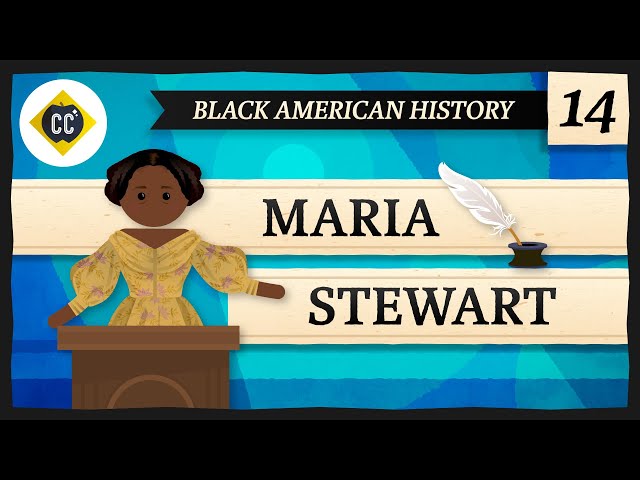 Maria Stewart: Crash Course Black American History #14