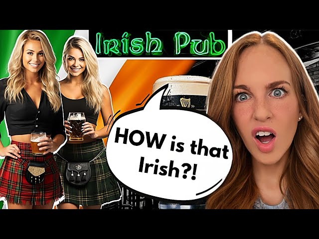 Irish Girl Tries "IRISH" Pubs in Anaheim