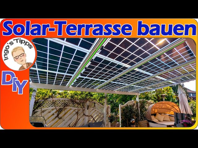 Solarterrasse mit RIXIN Solarglas-Glasmodulen bifacial 2400Wp selber bauen und umrüsten | IngosTipps