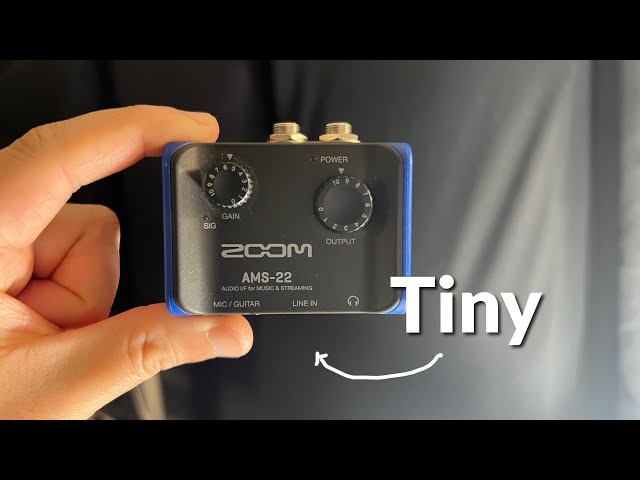 Zoom AMS-22  - Ok so this is the smallest audio interface ever!