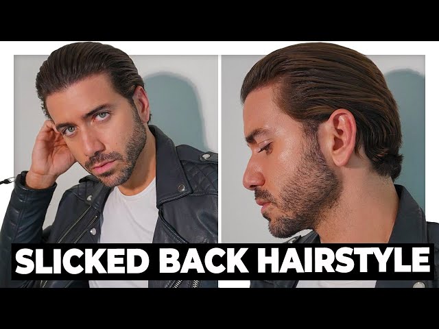 The Perfect Slicked Back Hairstyle Tutorial | Men's Hair 2021