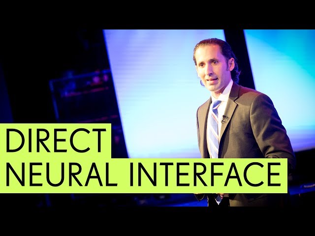 Direct Neural Interface & DARPA - Dr Justin Sanchez