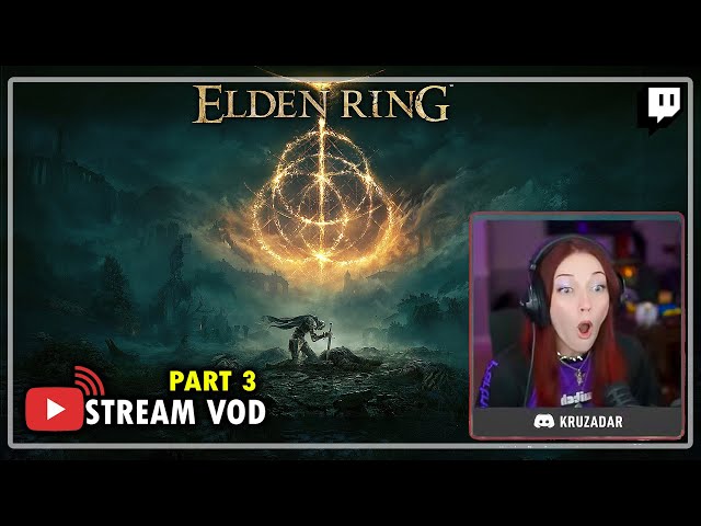 Elden Ring PC Playthrough PART 3 | Kruzadar LIVE Stream
