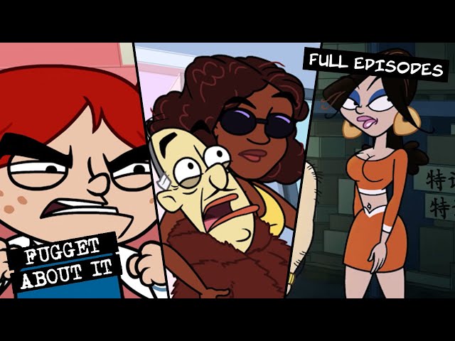 Weird Situations | Fugget About It | Adult Cartoon | Full Episode | TV Show