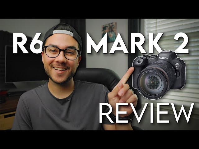 Canon R6 Mark II Review - Worth Upgrading From the R6?