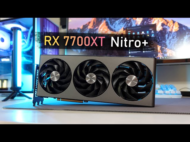 Sapphire AMD RX 7700XT Nitro+ | Unboxing & Showoff