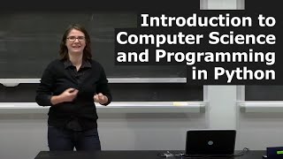 6.0001 Introduction to Computer Science and Programming in Python. Fall 2016