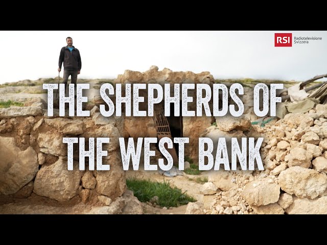 The Israeli Settlers' War On Palestine | The Shepherds Of The West Bank