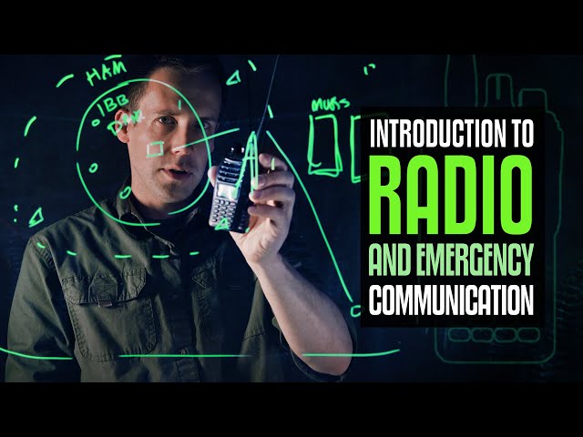 An Introduction to Radios and Emergency Communication