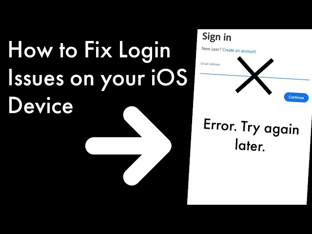 Can't Login to Apps or Websites? – How to Fix Login Issues on your iPhone or iPad
