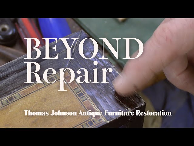 Is There ANY Hope? - Thomas Johnson Antique Furniture Restoration