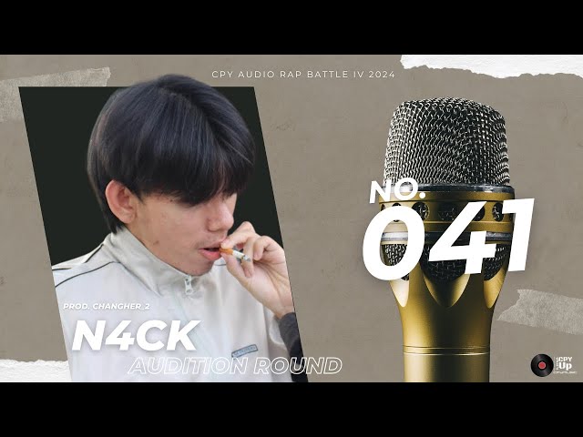 041 N4CK - [CPY IV AUDITION ROUND]
