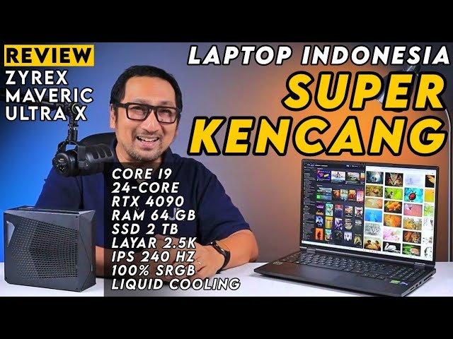 Laptop Indonesia Terkencang: Core i9, RTX4090 + Liquid Cooling - REVIEW Zyrex Maveric Ultra X